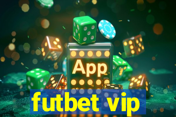 futbet vip